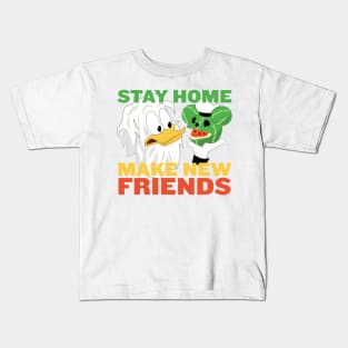 Duck Stay Home Make Friends Kids T-Shirt